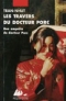 TRAVERS DU DOCTEUR PORC  - TRAN-NHUT